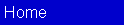 Text Box: Home 